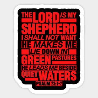 Psalm 23:1-2 The Lord Is My Shepherd Sticker